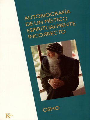 cover image of Autobiografía de un místico espiritualmente incorrecto